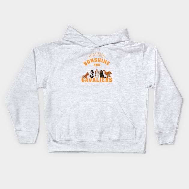 Sunshine and Cavaliers (Cavalier King Charles Spaniels) Orange Kids Hoodie by Cavalier Gifts